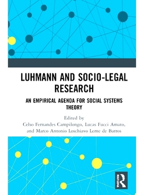 预订 Luhmann and Socio-Legal Research: An Empirical Agenda for the Social Systems Theory 卢曼与社会法律研究：社会系统理