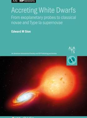 [预订]Accreting White Dwarfs 9780750320405