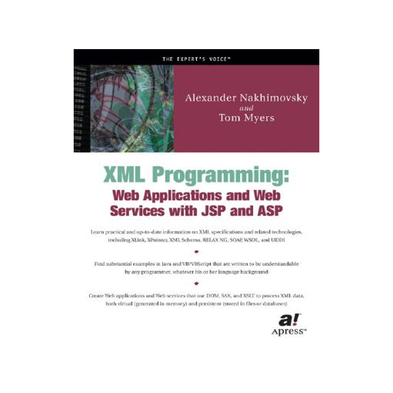预订 XML Programming: Web Applications and Web Services with JSP and ASP