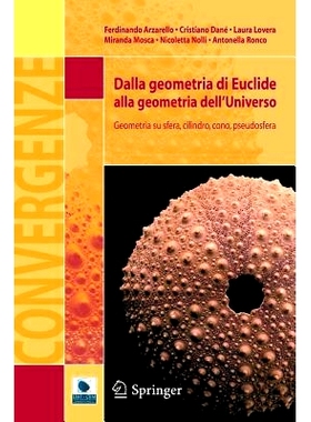 预订 Dalla geometria di Euclide alla geometria dell’Universo: Geometria su sfera, cilindro, cono, pseudosfera: 97888470