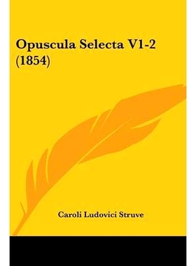 预订 Opuscula Selecta V1-2 (1854): 9781104078089