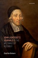 [预订]John Lightfoot’s Journals of the Westminster Assembly