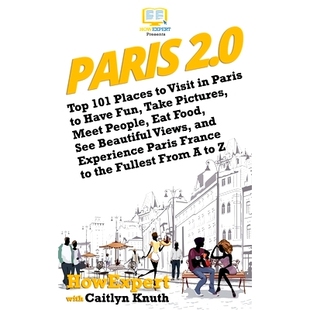 Eat Fun Have 2.0 Views 预订 Take Beautiful Places Top People 101 Food See Pictures Meet Paris Visit