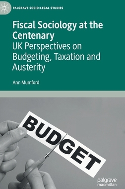 【预订】Fiscal Sociology at the Centenary