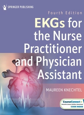 预订 EKGs for the Nurse Practitioner and Physician Assistant, Fourth Edition: 9780826155412