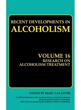 预订 Research on Alcoholism Treatment: Methodology Psychosocial Treatment Selected Treatment Topics Research Priorities: