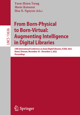 预订 From Born-Physical to Born-Virtual: Augmenting Intelligence in Digital Libraries