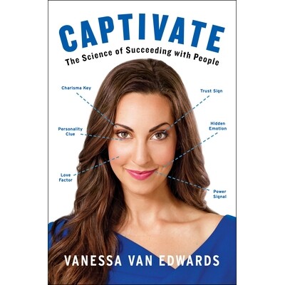 预订 Captivate: The Science of Succeeding with People: 9780399564482