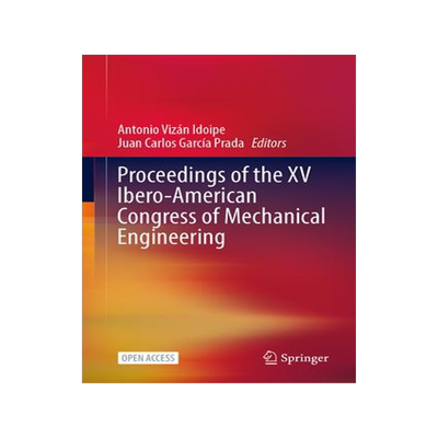 [预订]Proceedings of the XV Ibero-American Congress of Mechanical Engineering 9783031385629