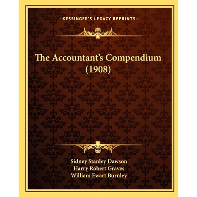 预订 The Accountant’s Compendium (1908): 9781167028601