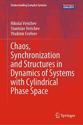 【预订】Chaos, Synchronization and Structures in Dynamics of Systems with Cylindrical Phase Space