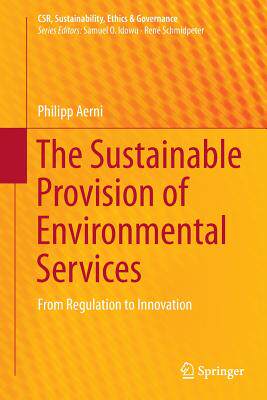 【预订】The Sustainable Provision of Environmental Services