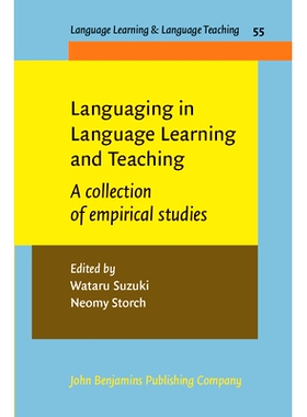 预订 Languaging in Language Learning and Teaching: A collection of empirical studies 语言学习与教学中的语言：实证研究集: