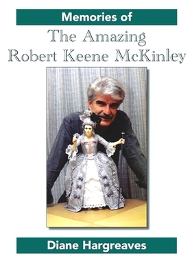 预订 Memories of The Amazing Robert Keene McKinley: 9798831580808