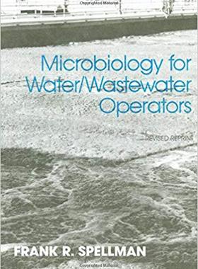 【预售】Microbiology for Water and Wastewater Operators (Revised Reprint)