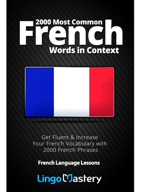 预订 2000 Most Common French Words in Context: Get Fluent & Increase Your French Vocabulary with 2000 French Phrases: 97