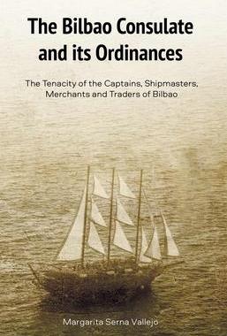 [预订]The Bilbao Consulate and its Ordinances 9781949805451