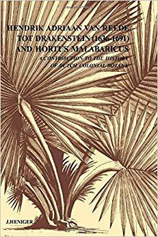 【预售】Hendrik Adriaan Van Reed Tot Drakestein 1636-1691 and Hortus, Malabaricus