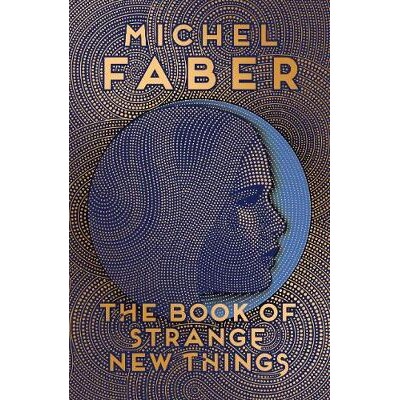 预订 The Book of Strange New Things: 9781782114086