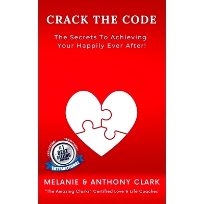 预订 Crack The Code: The Secret To Achieving Your Happily Ever After: 9798731482592