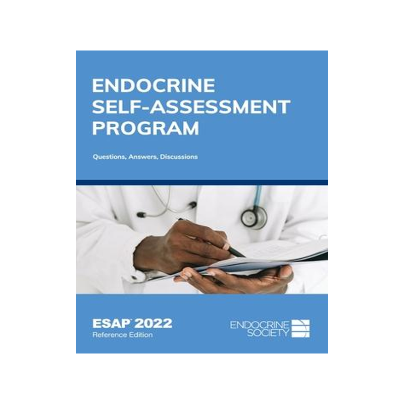 [预订]Endocrine Self-Assessment Program: Questions, Answers, Discussions (ESAP 2022) 9781943550104