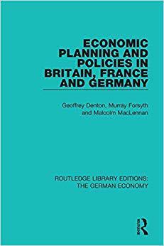 【预售】Economic Planning and Policies in Britain, France and Germany-封面