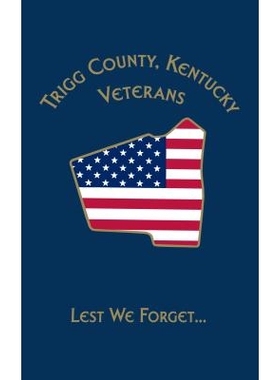 预订 Trigg Co, KY Veterans: Lest We Forget...: 9781563118371