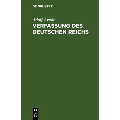 预订 Verfassung des Deutschen Reichs: Mit Einleitung und Kommentar: 9783111263694
