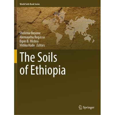 预订 The Soils of Ethiopia 埃塞俄比亚土壤学 9783031170140