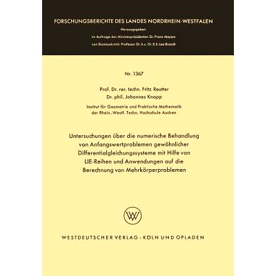预订 Untersuchungen über die numerische Behandlung von Anfangswertproblemen gewöhnlicher Differentialgleichungssysteme
