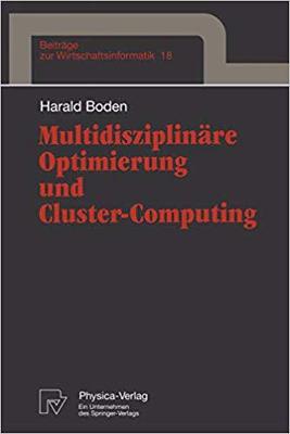 【预订】Multidisziplinäre Optimierung und Cluster-Computing 9783790809350