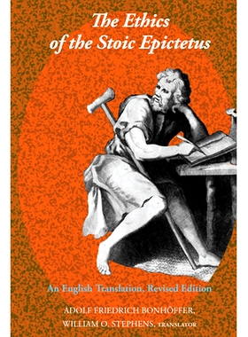 预订 The Ethics of the Stoic Epictetus: An English Translation, Revised Edition: 9781433176159