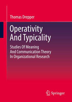 [预订]Operativity And Typicality 9783658420109