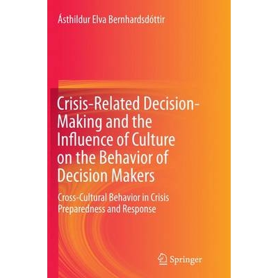 Cross-Cultural Behavior in Crisis Prepar