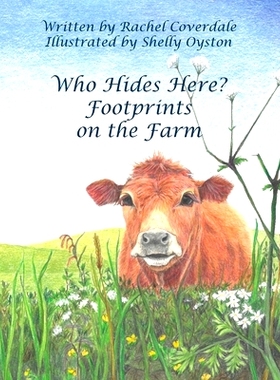 预订 Who Hides Here?: Footprints on the Farm: 9781916108004