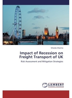 预订 Impact of Recession on Freight Transport of UK: 9783659556692