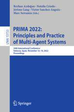 【预订】PRIMA 2022: Principles and Practice of Multi-Agent Systems 9783031212024