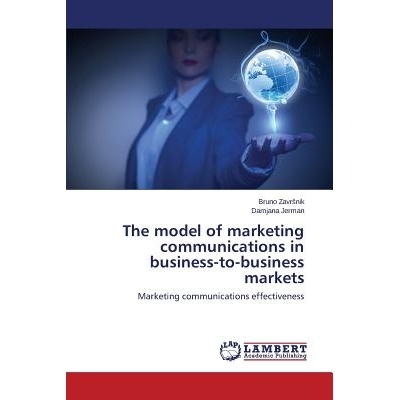 预订 The model of marketing communications in business-to-business markets: 9783659680755