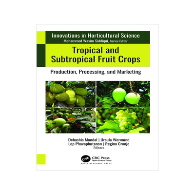 [预订]Tropical and Subtropical Fruit Crops 9781774911105