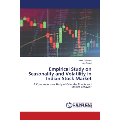 预订 Empirical Study on Seasonality and Volatility in Indian Stock Market: 9786209468520