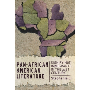 American 泛非裔美国文学：意味着二十世纪 Century Pan African the Signifyin Literature First 预订 Twenty Immigrants