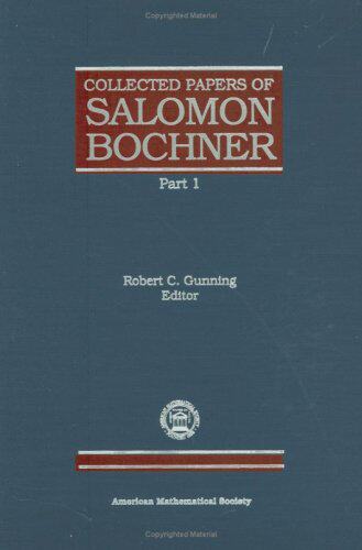 【预售】Collected Papers of Salomon Bochner, Part 1