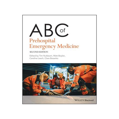 [预订]Abc Of Prehospital Emergency Medicine, 2/e 9781119698326