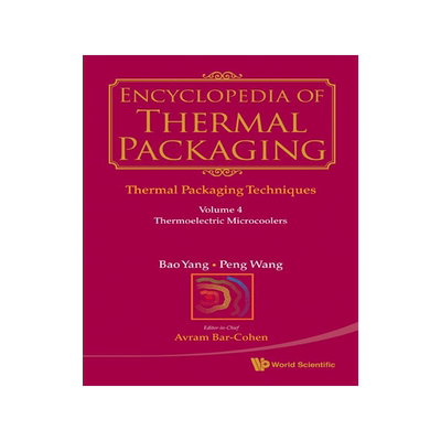 [预订]Encyclopedia of Thermal Packaging, Set 1 9789814313834