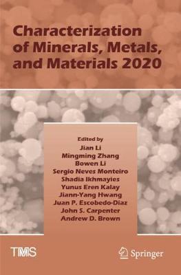 【预订】Characterization of Minerals, Metals, and Materials 2020