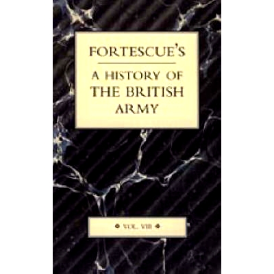 预订 Fortescue’s History of the British Army: Volume VIII: 9781843427216