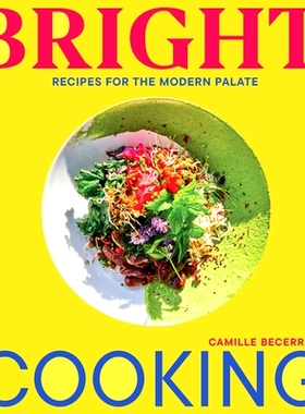 预订 Bright Cooking: Recipes for the Modern Palate