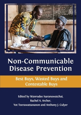 【预订】Non-communicable Disease Prevention: Best Buys, Wasted Buys and Contestable Buys