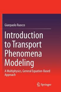 预订 Phenomena Multiphysics Based Equation Introduction Approach Transport General Modeling