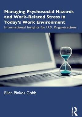 [预订]Managing Psychosocial Hazards and Work-Related Stress in Today’s Work Environment 9781032034485